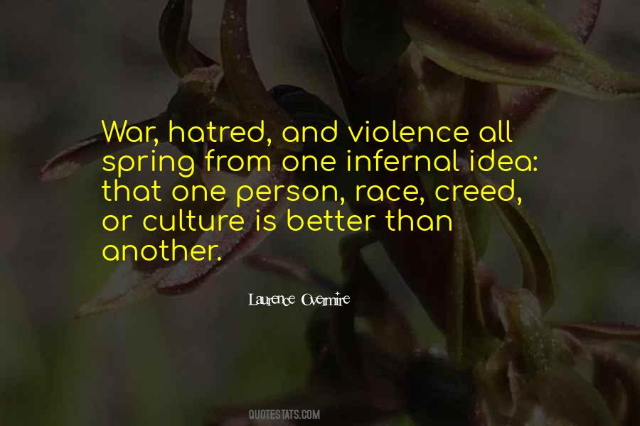 Quotes About Hatred And Violence #303205