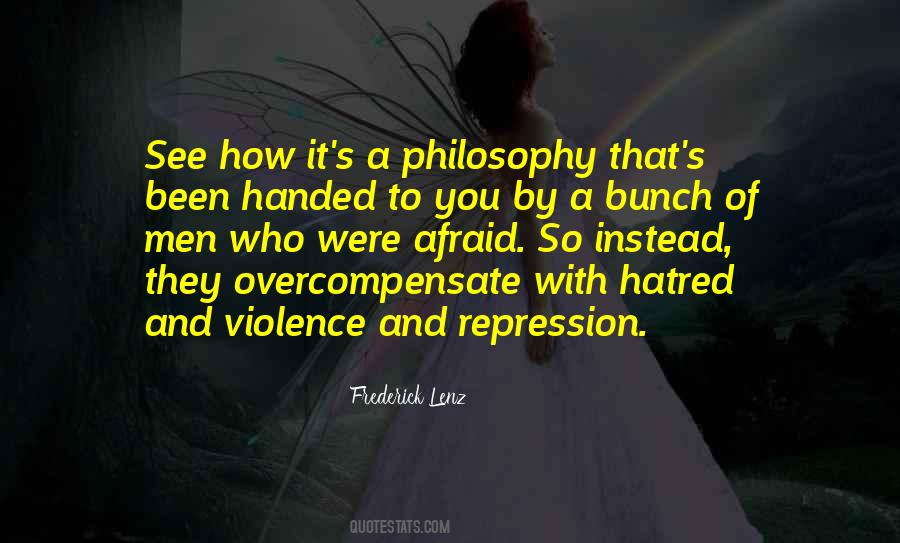 Quotes About Hatred And Violence #31735