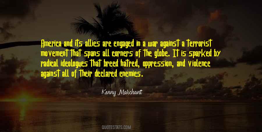 Quotes About Hatred And Violence #916953