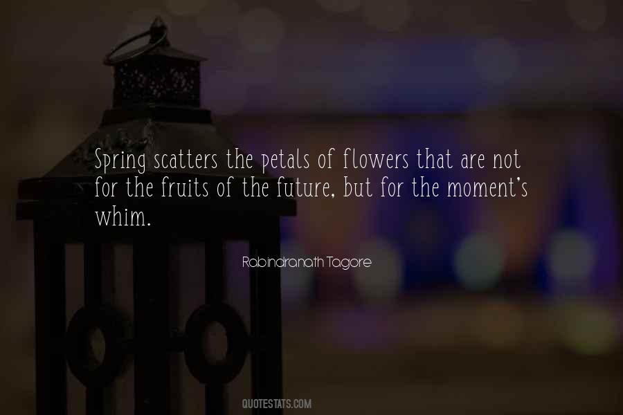 Flowers Of Spring Quotes #1363976