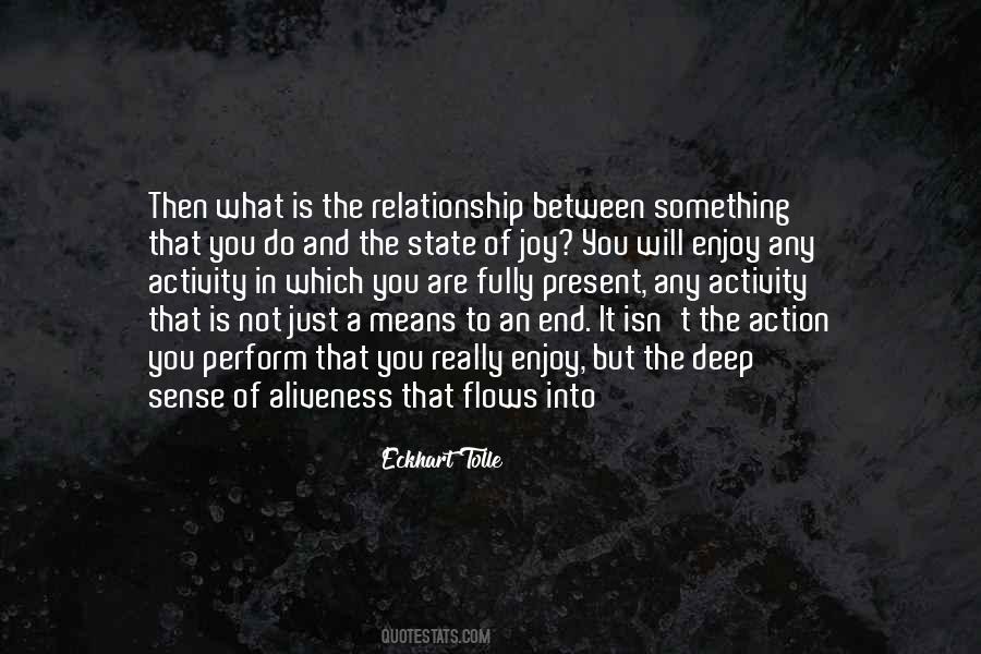 Do Something You Enjoy Quotes #1793735