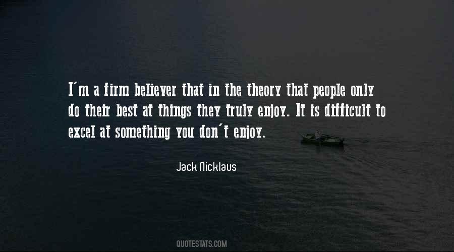 Do Something You Enjoy Quotes #88373