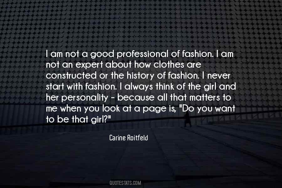 Fashion Is Not Only About Clothes Quotes #520232