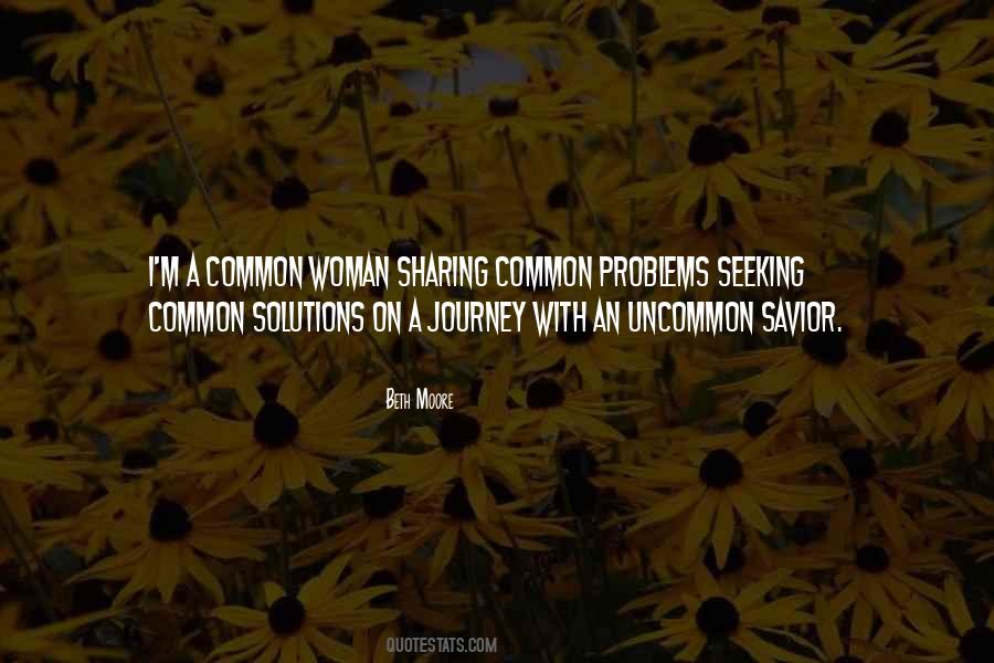 Quotes About Sharing The Journey #740240