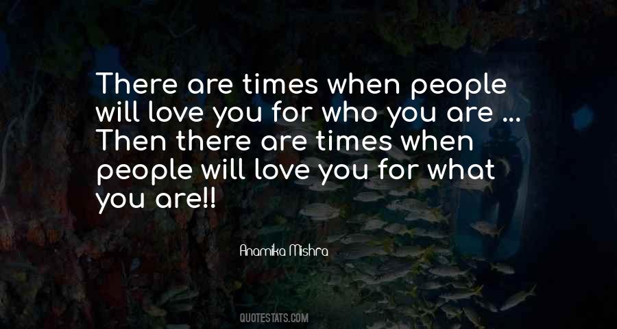 People Who Are There For You Quotes #312999