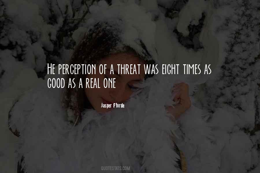 Good Perception Quotes #946382