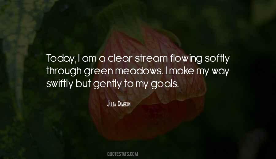 Flowing Stream Quotes #557147