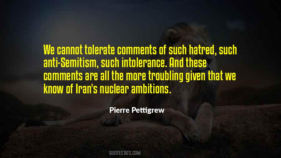 Quotes About Hatred And Intolerance #1355225