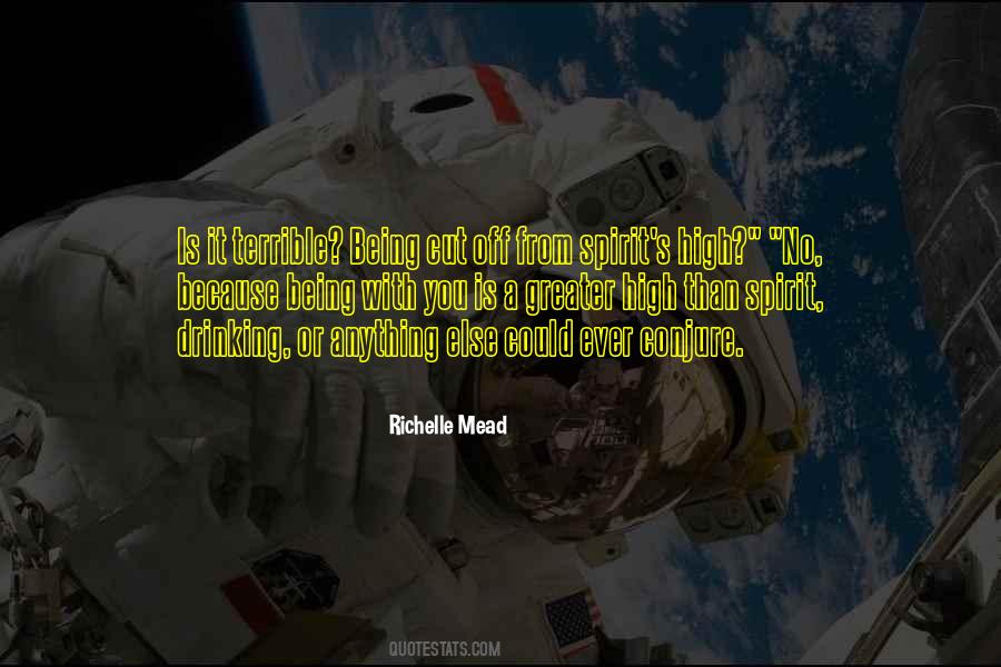 Quotes About Being Greater Than #1834543