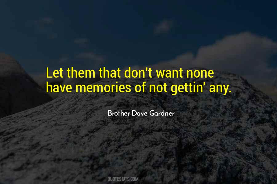 Memories Brother Quotes #782969
