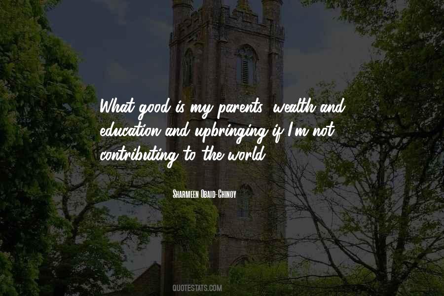 Education And Wealth Quotes #361787