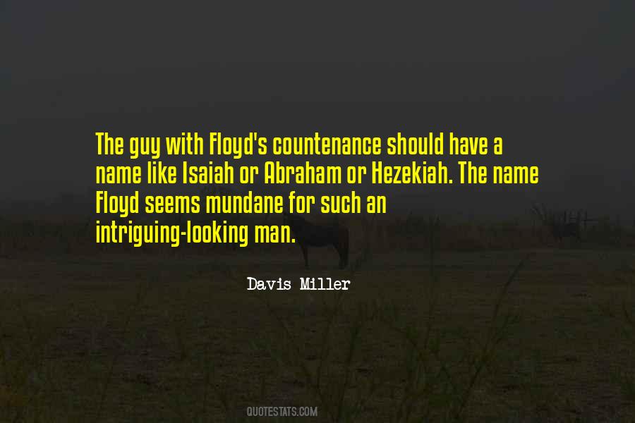 Floyd Quotes #1083005