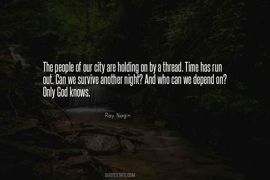 Our City Quotes #1184715