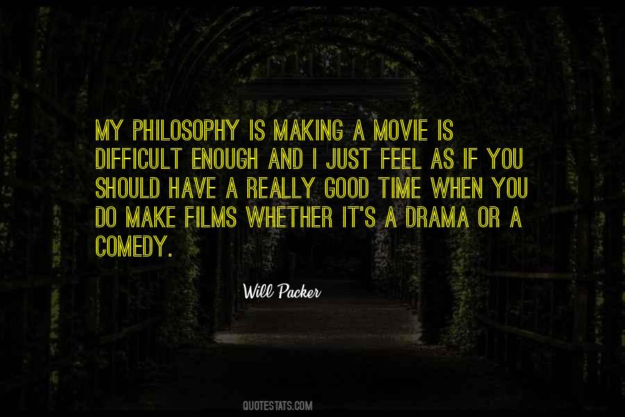 You Have Enough Time Quotes #686793