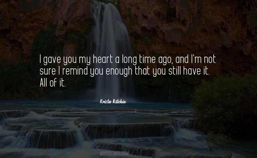 You Have Enough Time Quotes #862132