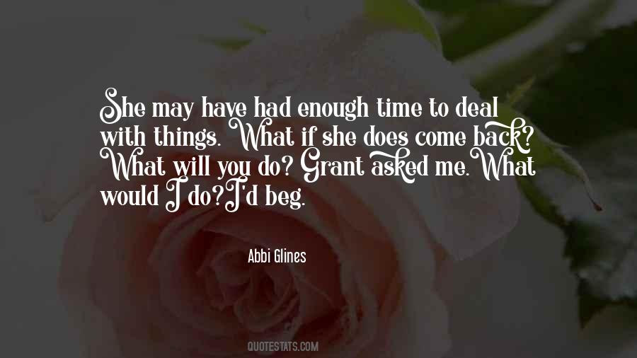 You Have Enough Time Quotes #907194