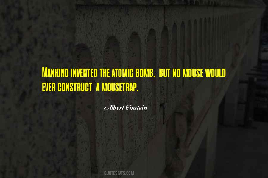 Quotes About The A Bomb #1083091