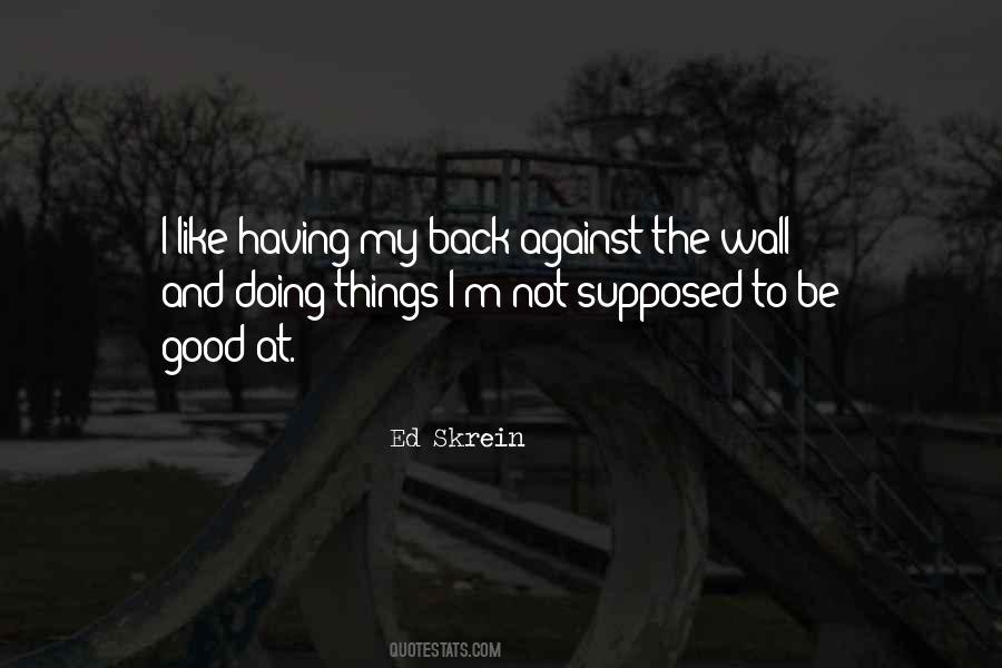 Having My Back Quotes #1423229