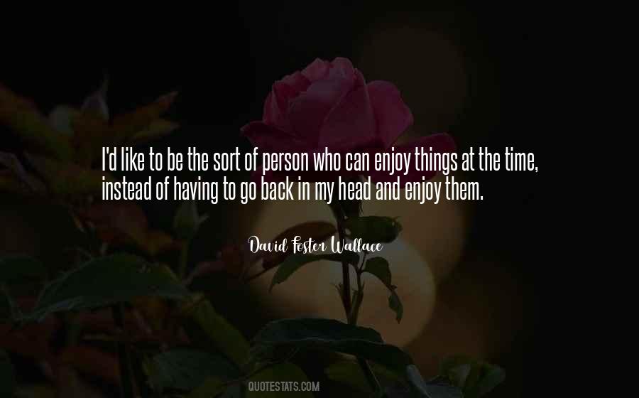 Having My Back Quotes #971825