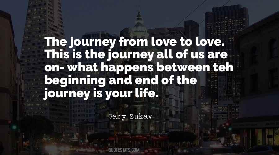 The Journey Is Quotes #1804339