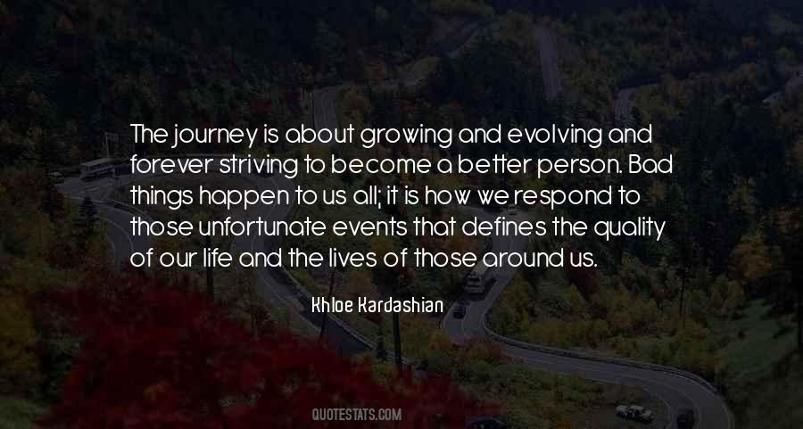 The Journey Is Quotes #1825971