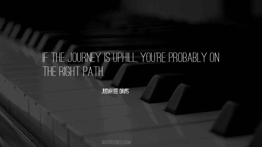 The Journey Is Quotes #622301