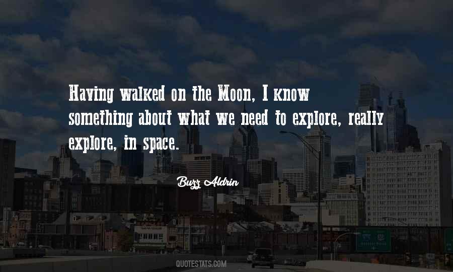I Just Need Some Space Quotes #84318