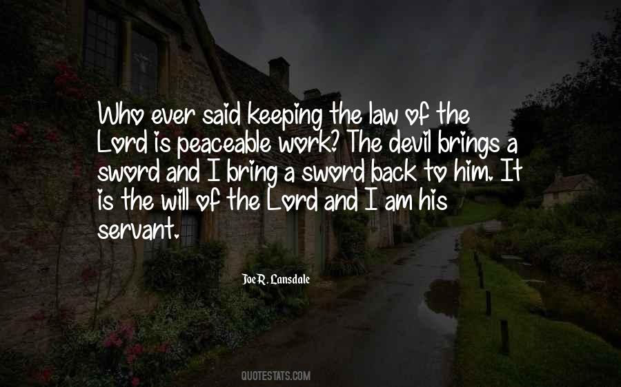 Servant Of The Lord Quotes #1878193