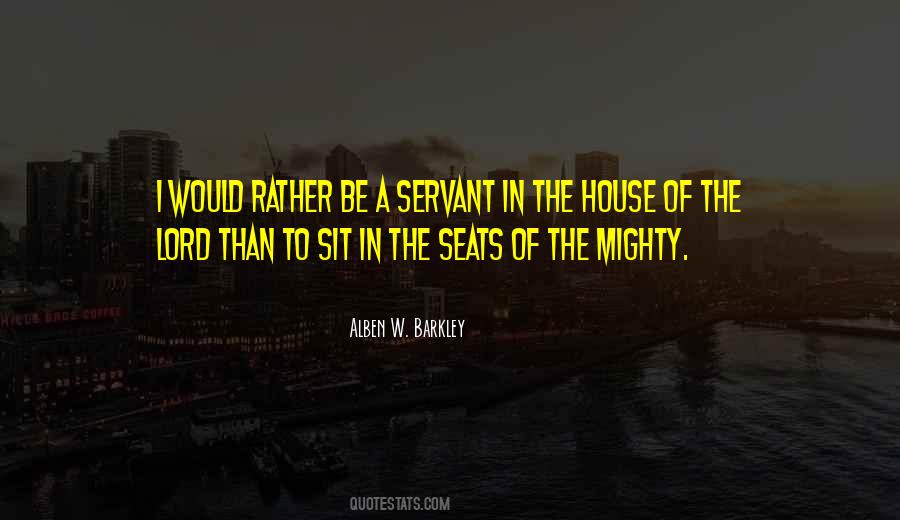 Servant Of The Lord Quotes #729264