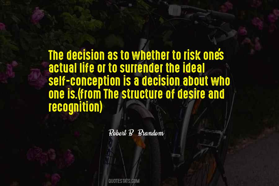 Decision Life Quotes #1186369