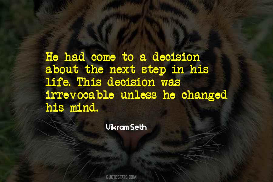 Decision Life Quotes #478255