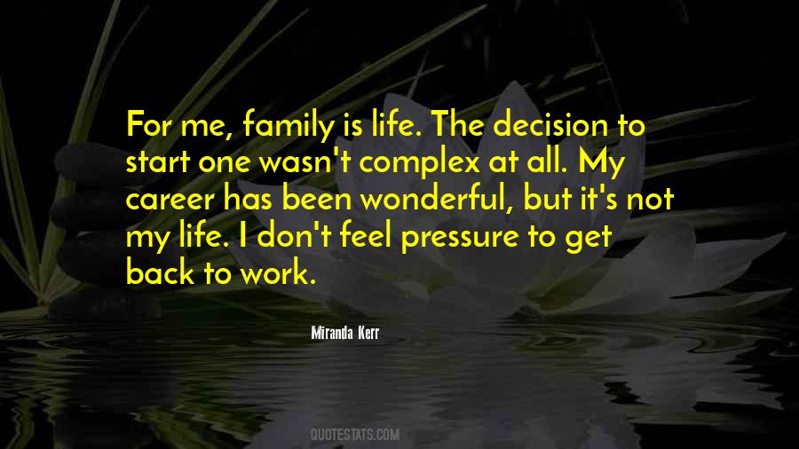 Decision Life Quotes #519157