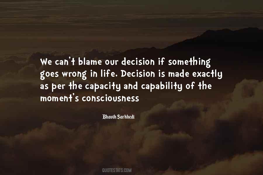 Decision Life Quotes #845154