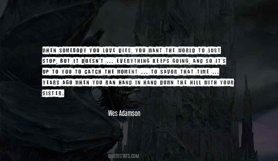 Love Brothers And Sisters Quotes #1771915