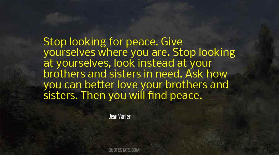 Love Brothers And Sisters Quotes #1853640