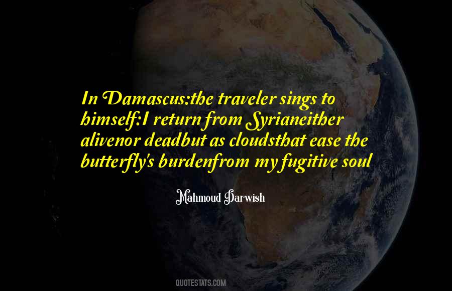Soul Of A Butterfly Quotes #7988
