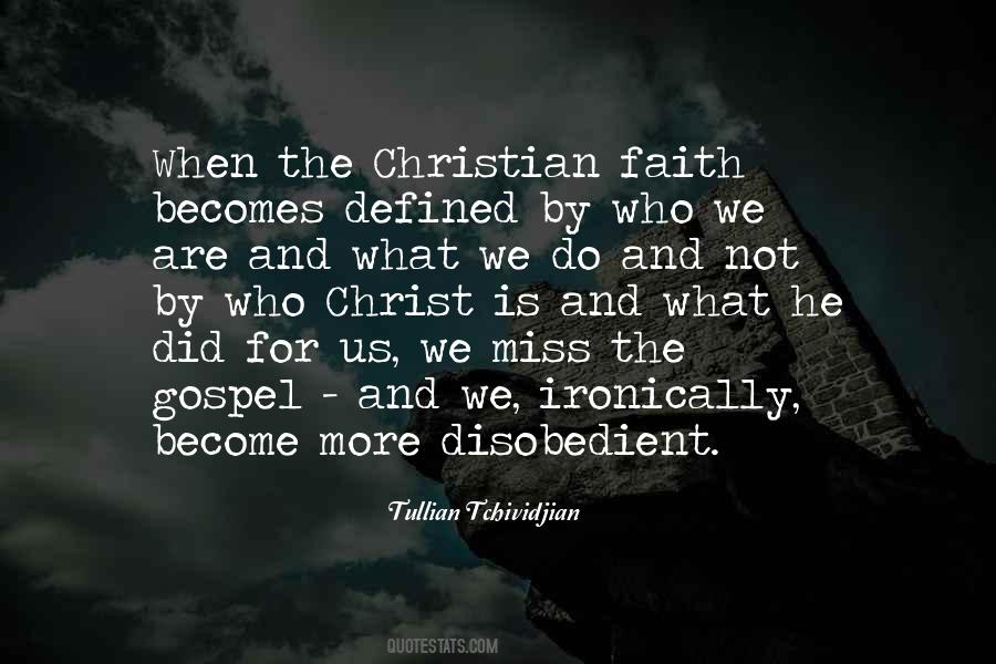 Quotes About The Christian Faith #1200798
