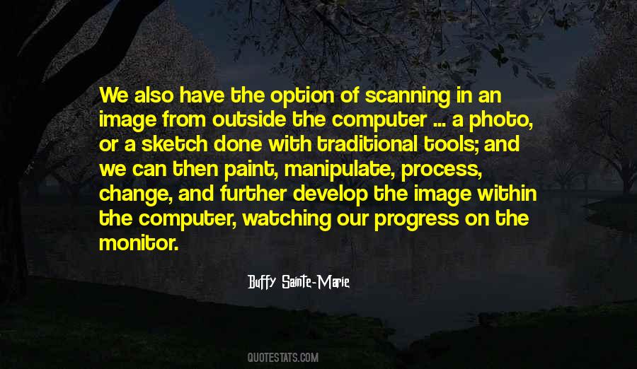 Quotes About Computer Monitor #1861141