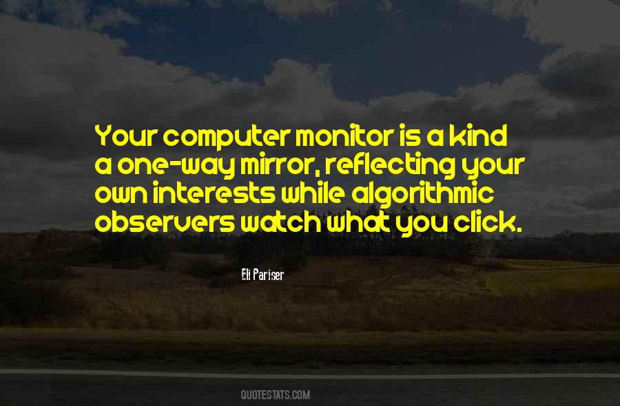 Quotes About Computer Monitor #653057