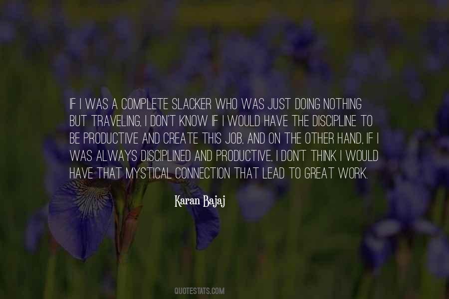 Complete The Work Quotes #1156572