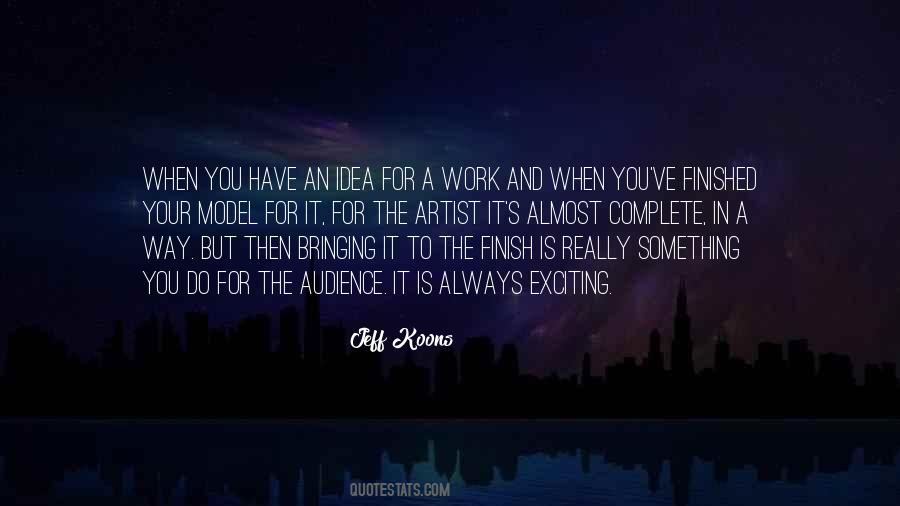 Complete The Work Quotes #345420