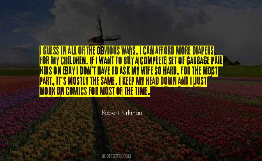 Complete The Work Quotes #496071