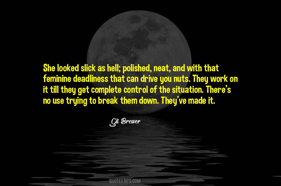 Complete The Work Quotes #921015