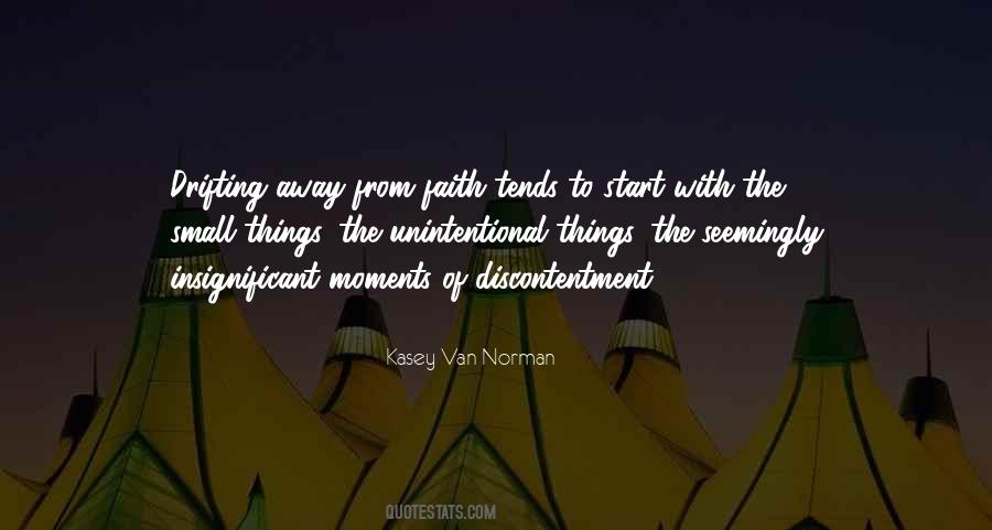 The Small Moments Quotes #1773618