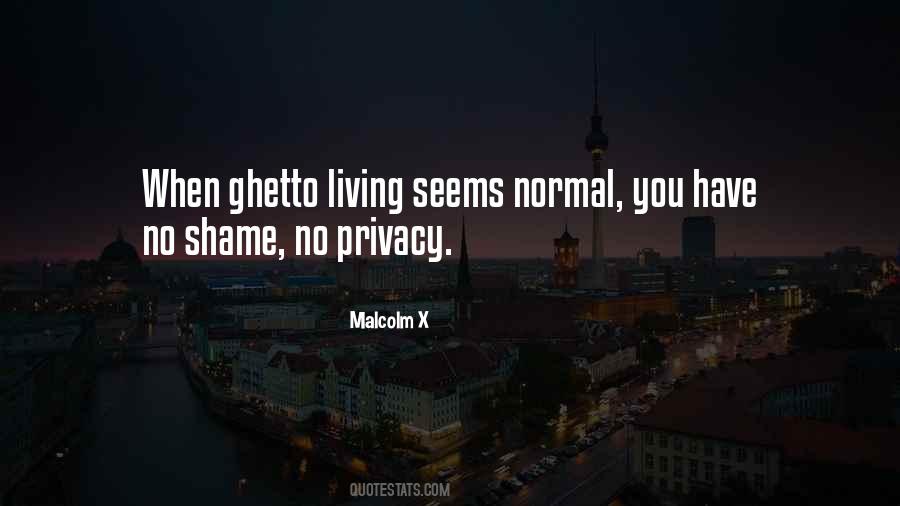 Have You No Shame Quotes #1422175