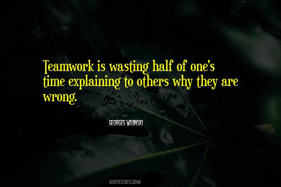 Teamwork Is Quotes #493760