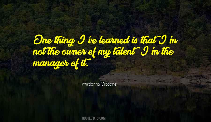Not My Talent Quotes #109522