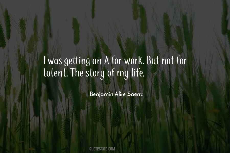 Not My Talent Quotes #1173409
