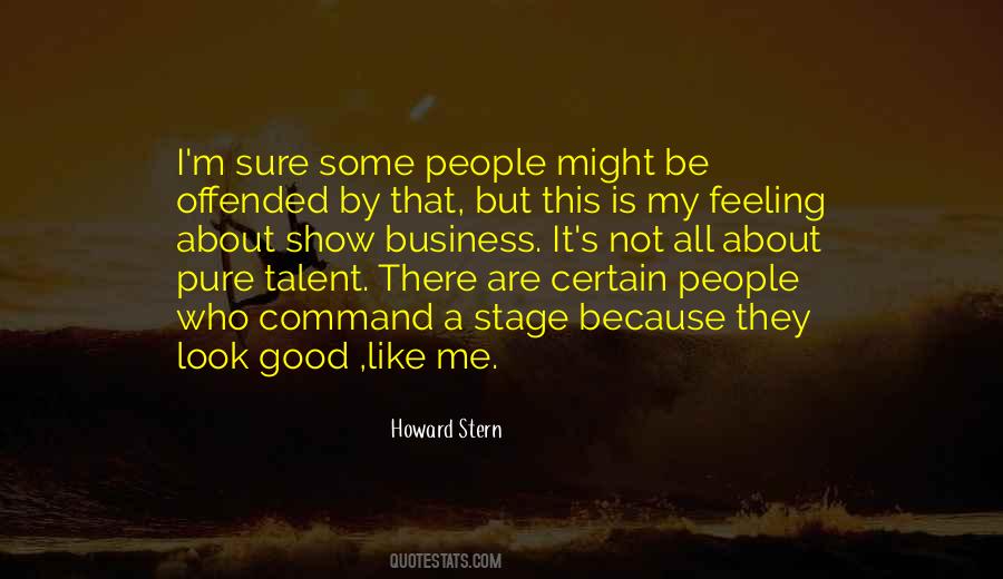 Not My Talent Quotes #1254222