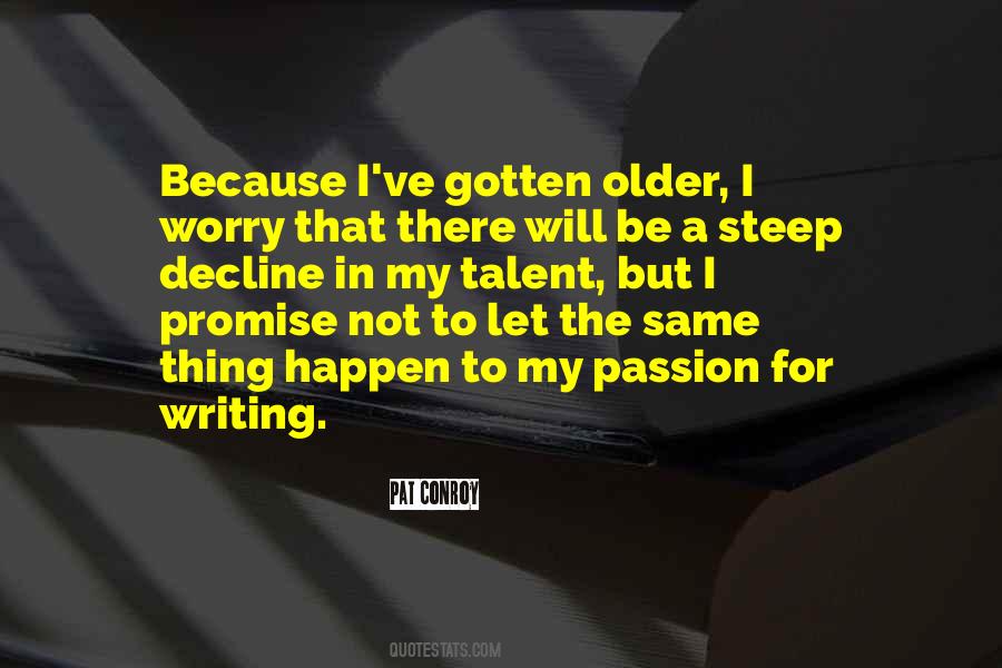 Not My Talent Quotes #180190